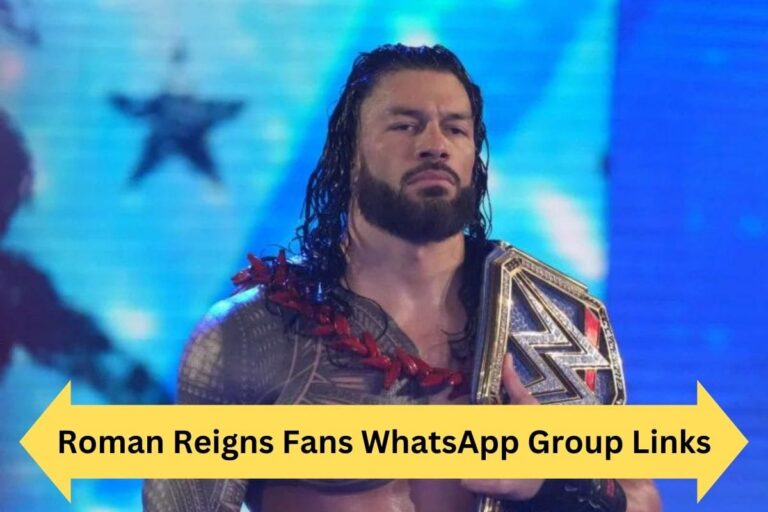 Roman Reigns Fans WhatsApp Group Links