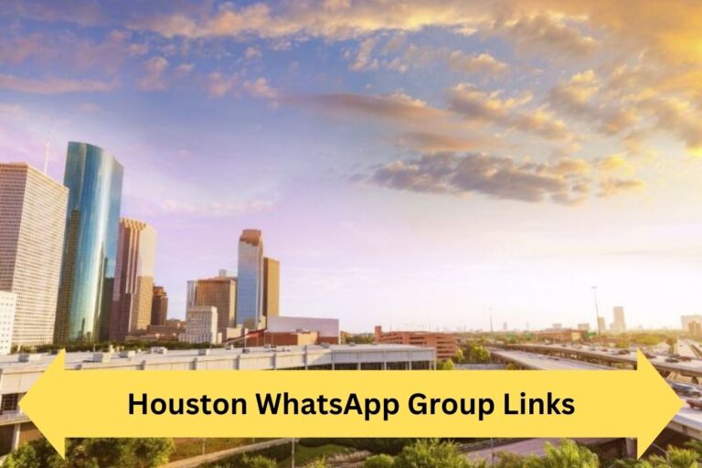 Houston WhatsApp Group Links